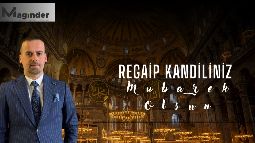 Karademir: Regaip Kandili Birlik ve Beraberliğimizi Güçlendirsin