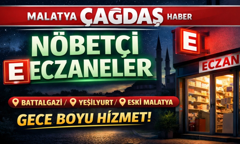 Malatya'da 12 Ocak 2026 Pazartesi Günü Nöbetçi Eczaneler
