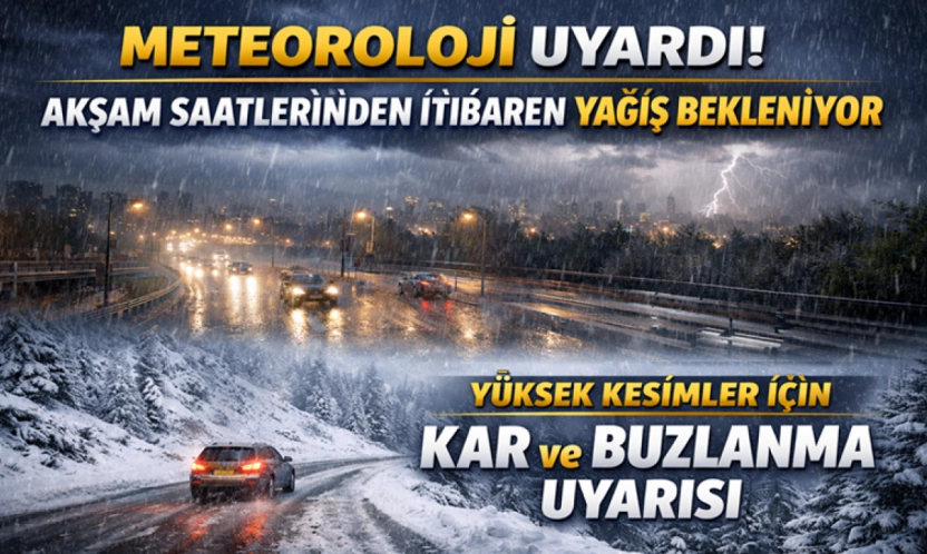 Akşam Saatlerinden İtibaren Yağış Bekleniyor: Yüksek Kesimler İçin Kar ve Buzlanma Uyarısı