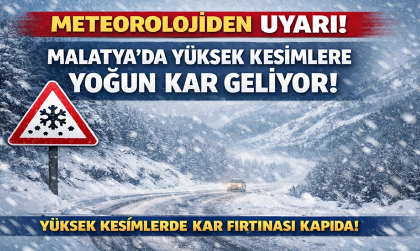 Meteoroloji'den Malatya için yoğun kar ve çığ tehlikesi uyarısı