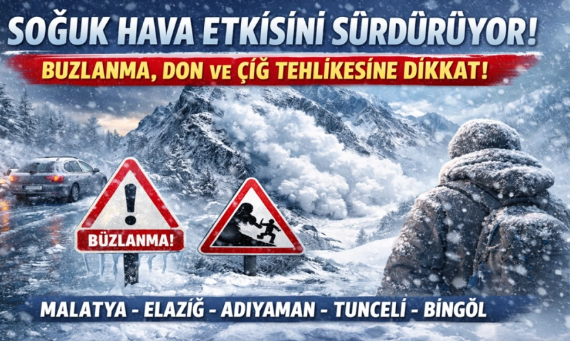 Doğu Anadolu'da kritik uyarı: Buzlanma, don ve çığ tehlikesi!